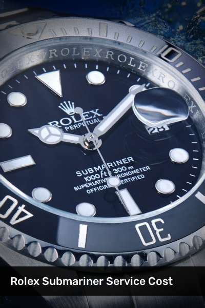 rolex service cost submariner